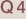 Q4